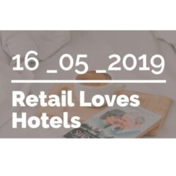 Retail loves hotels