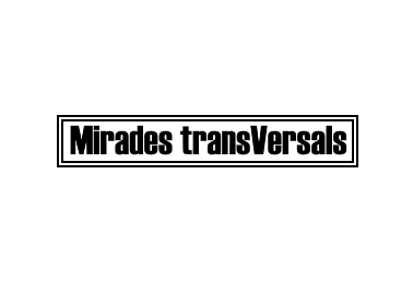 Mirades TransVersals